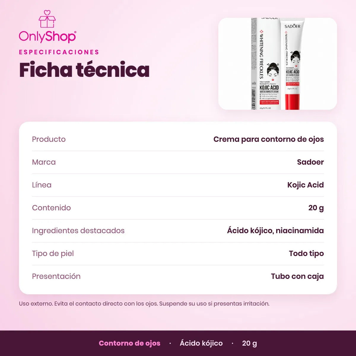 Crema Contorno de Ojos Ácido Kójico Sadoer 20 g con Niacinamida | OnlyShop