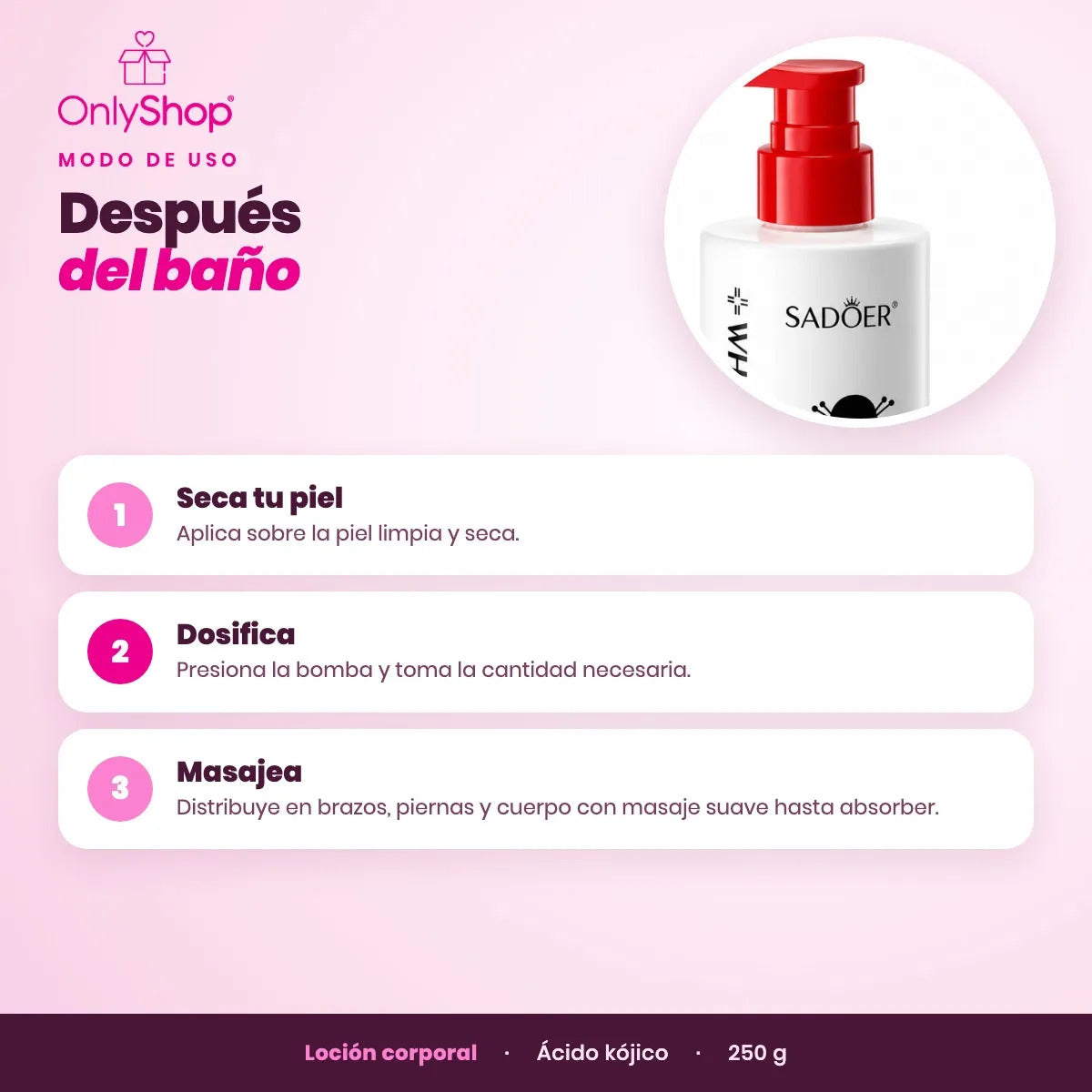 Loción Corporal Ácido Kójico Sadoer 250 g Hidratante | OnlyShop