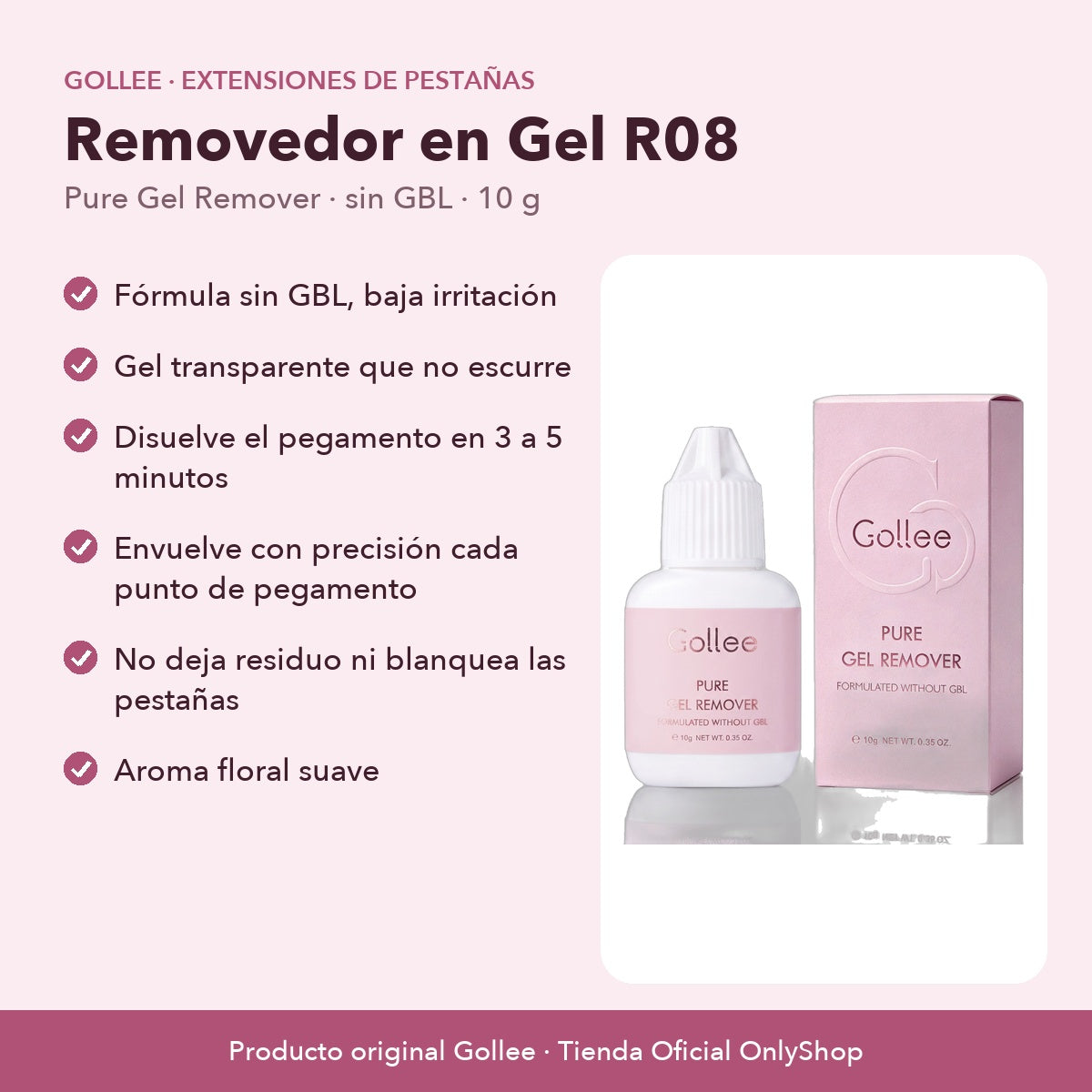 Removedor en Gel para Extensiones de Pestañas Gollee R08 sin GBL 10 g