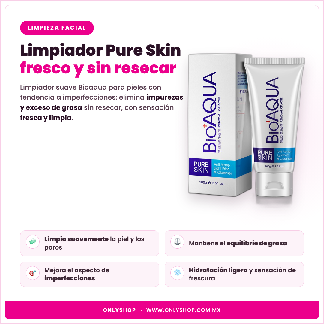 Limpiador Facial Pure Skin Bioaqua — descripción y beneficios | OnlyShop