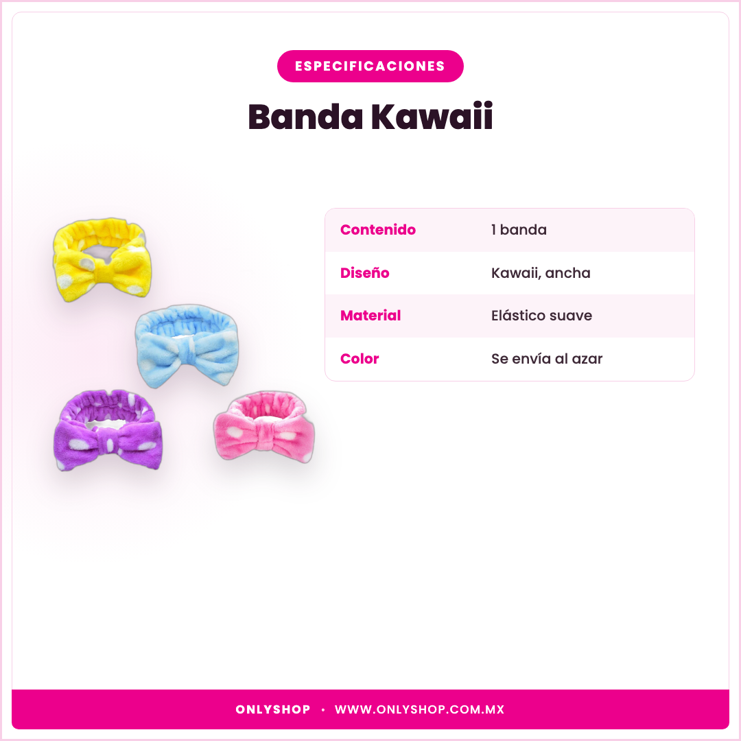 Banda Kawaii — especificaciones | OnlyShop
