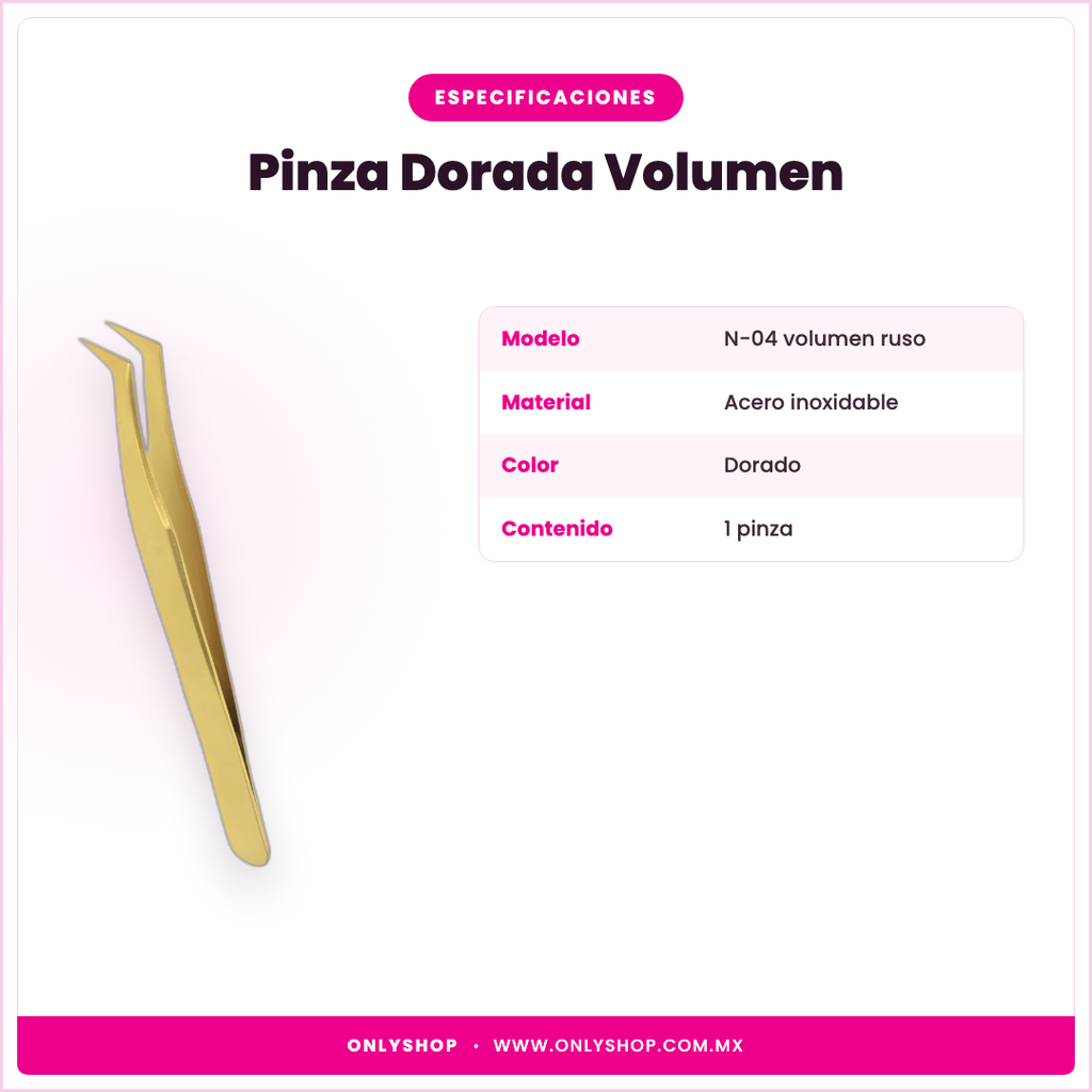 Pinza Dorada Volumen — especificaciones | OnlyShop