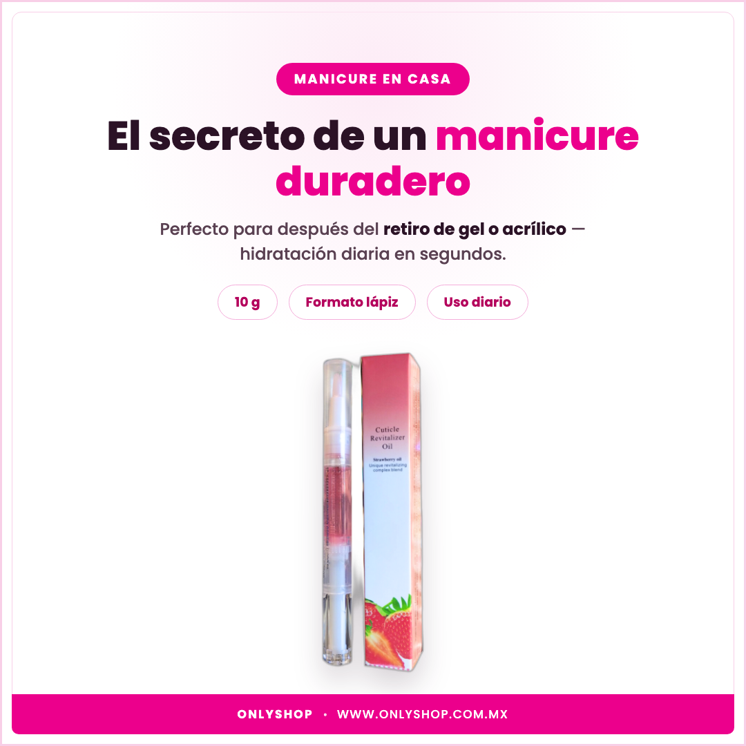 Aceite de Cutículas y Uñas — ideal para | OnlyShop