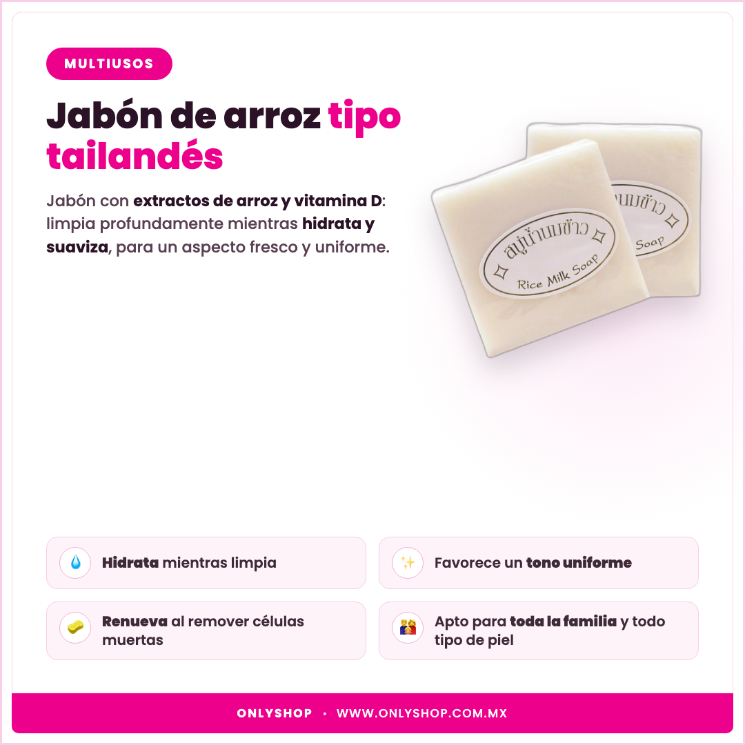 Jabón de Arroz Tailandés — descripción y beneficios | OnlyShop