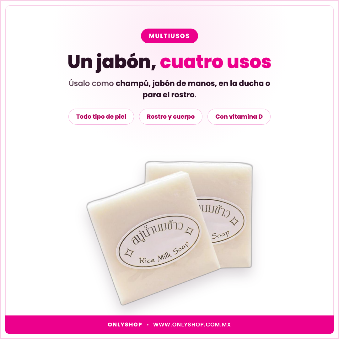 Jabón de Arroz Tailandés — ideal para | OnlyShop