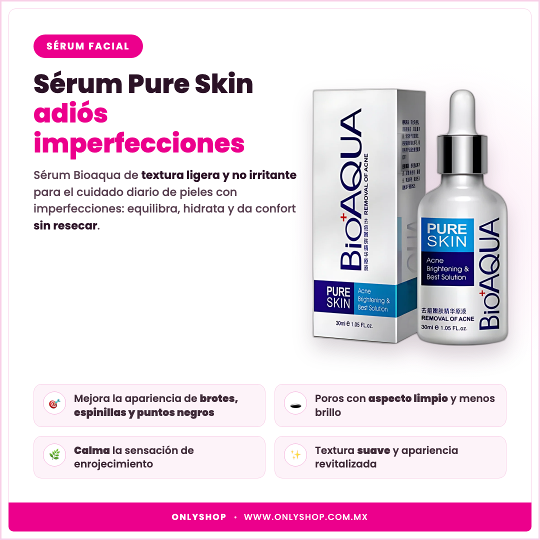 Sérum Facial Pure Skin Bioaqua — descripción y beneficios | OnlyShop