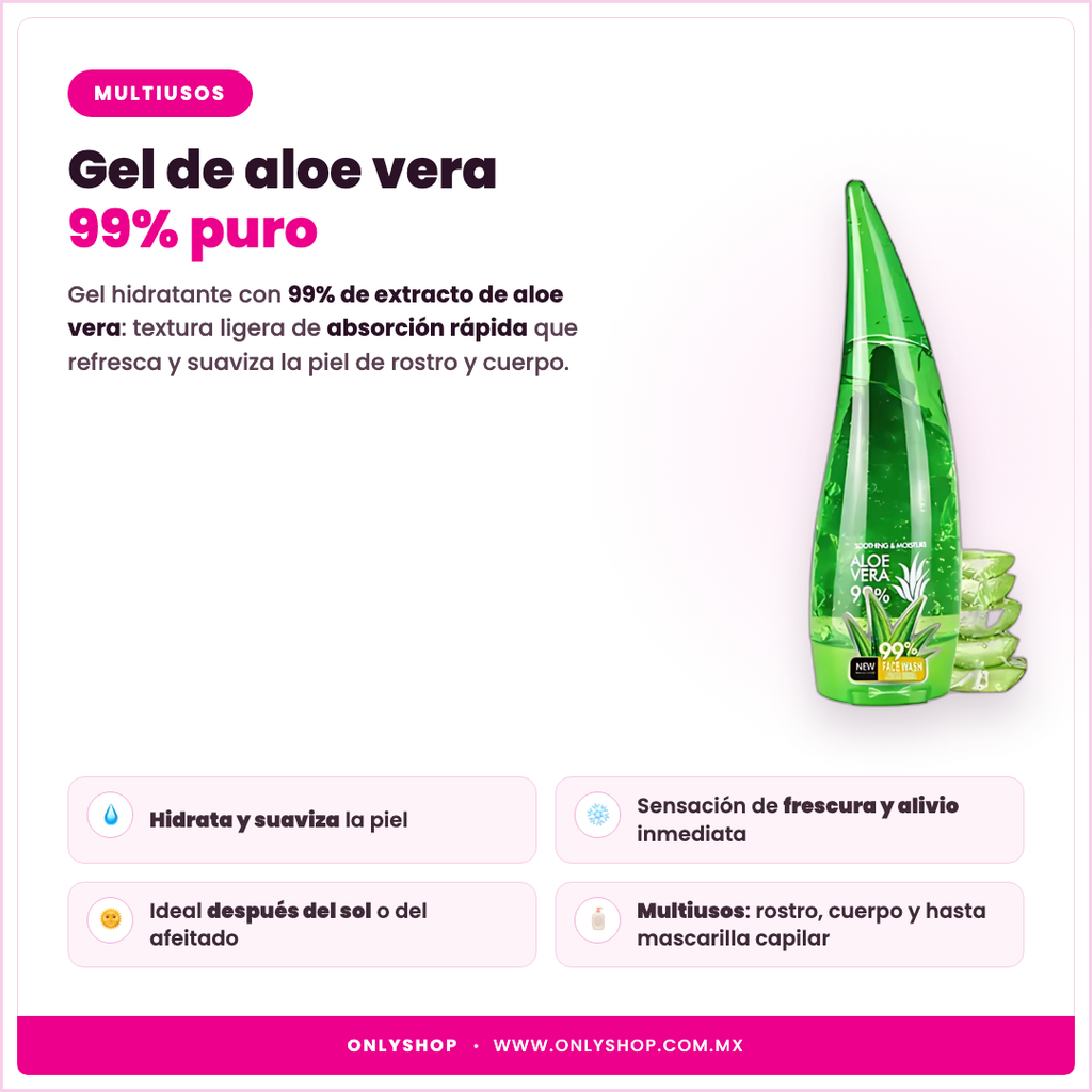 Gel de Aloe Vera 99% — descripción y beneficios | OnlyShop