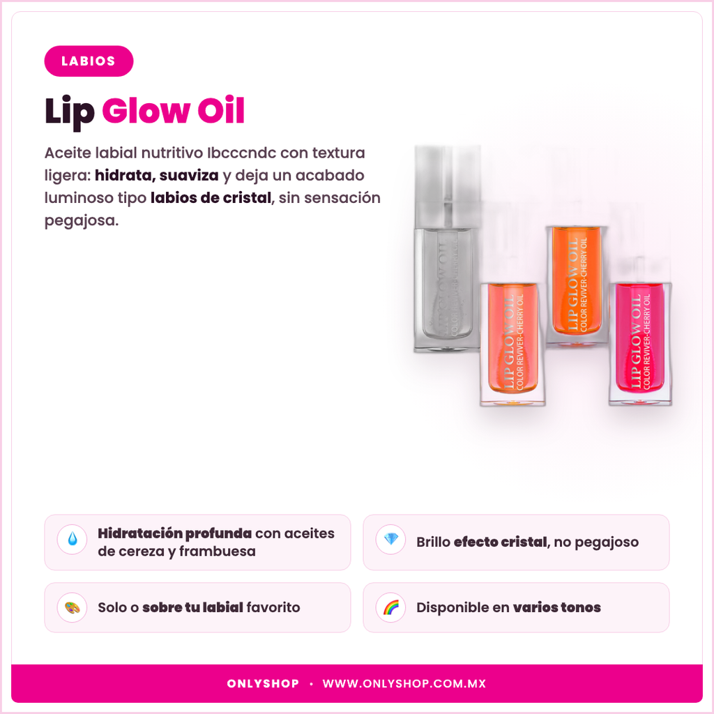 Lip Glow Oil — descripción y beneficios | OnlyShop
