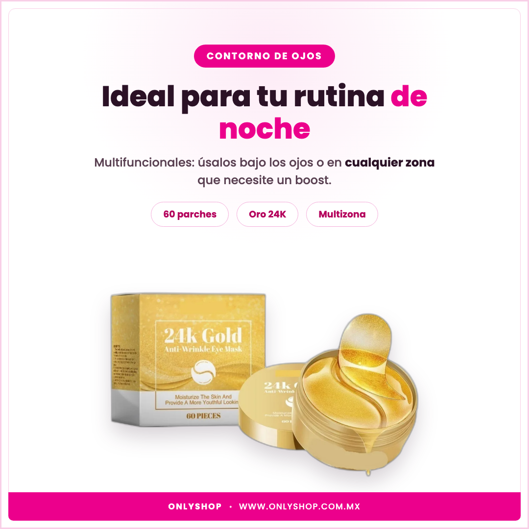 Parches Oro 24K 60 pzas — ideal para | OnlyShop
