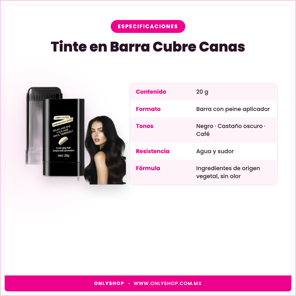 Tinte en Barra Cubre Canas — especificaciones | OnlyShop